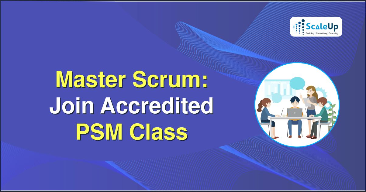 Master Scrum PSM Certification